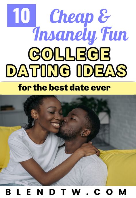 College Dating Ideas Date Night Ideas For College Students, Date Ideas College, College Date Ideas, Relationship Captions, Make Friends In College, College Dating, College Relationships, College Couples, Cheap Date Ideas