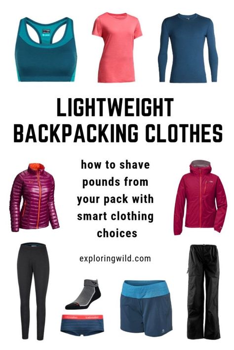 What To Wear Backpacking: A Comfortable, Versatile, Lightweight Clothing System Backpacking Clothes, Backpacking For Beginners, Trekking Outfit Women, Trekking Outfit, Climbing Outfit Woman, Climbing Outfits, Hiking Clothes, Backpack Outfit, Backpacking Hiking