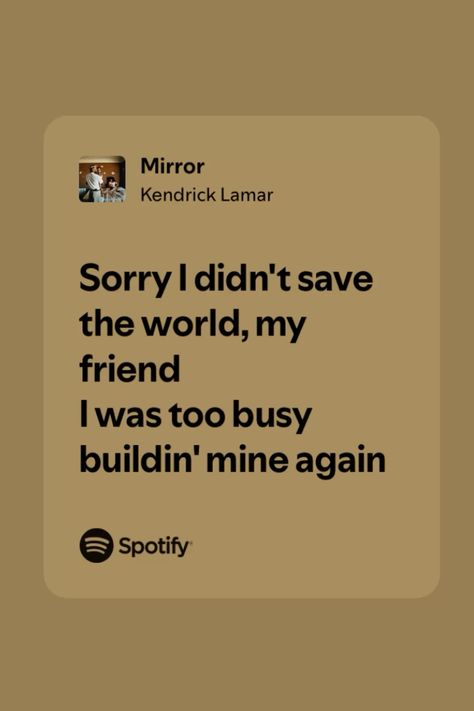 #music #kendrick #kendricklamar #lyrics #rap #RnB #hiphop #hiphopculture #mirror #frankocean #tylerthecreator #spotify Rap Battle Lyrics, Lyrics Rap, Rap Song Lyrics, Hip Hop Culture, Frank Ocean, Kendrick Lamar, Tyler The Creator, Anime Dragon Ball, Dragon Ball