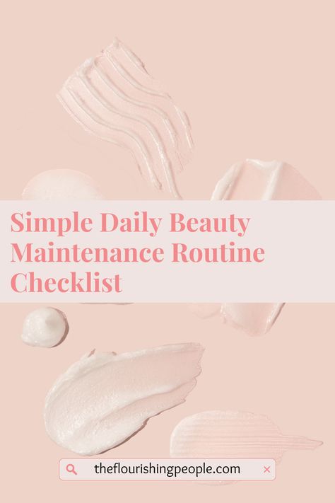 This easy-to-follow daily beauty maintenance checklist is designed especially for women seeking to enhance their natural radiance. Let's celebrate the art of skin care with the Simple Daily Beauty Maintenance Routine Checklist. The Flourishing People have your skin care essentials sorted every day! Maintenance Routine Beauty, Daily Beauty Routine Checklist, Beauty Maintenance Routine, Beauty Checklist, Beauty Maintenance, Maintenance Routine, Beauty Routine Checklist, Routine Checklist, Maintenance Checklist