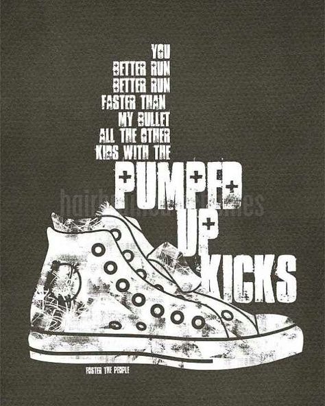 Pumped up kicks Quotes Music Lyrics, The Wombats, Coffee Art Print, Foster The People, Style Indie, Quotes Music, Pumped Up Kicks, Soundtrack To My Life, Music Quotes Lyrics