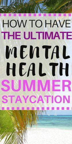 Mental Health Summer Staycation Ideas - Radical Transformation Project Use this staycation guide to plan a resting and relaxing summer vacation at home and reset your mental health Vacation At Home, Break Ideas, Relaxing Summer, Staycation Ideas, Transformation Project, Summer Staycation, Health Ideas, Cheap Things, Mental Wellbeing