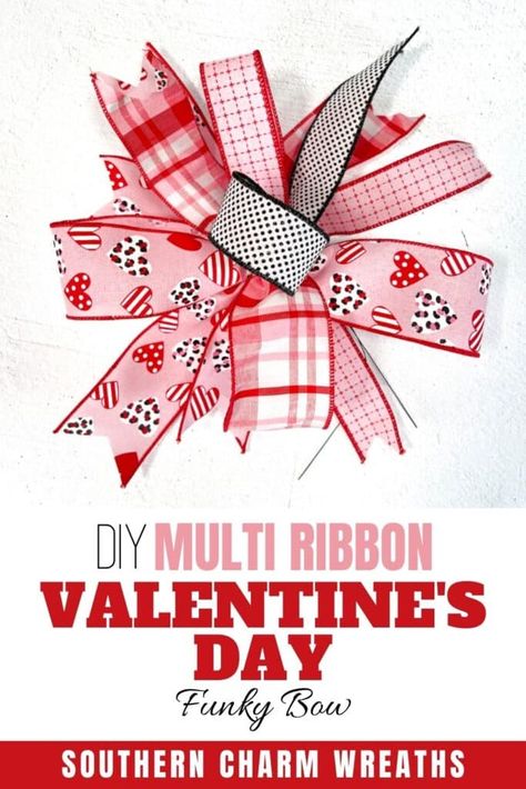 Valentine Bows For Wreaths, Valentines Bows, Valentine Bows, Wreath Making Business, Funky Bow, Winery Event, Valentine Wreath Diy, Homemade Bows, Valentine's Day Wreath