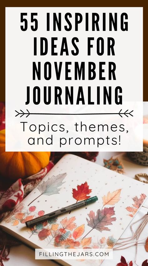 November Journaling, November Writing Prompts, November Journal, Thanksgiving Lesson Plans, Writing Routine, November Ideas, Thanksgiving Lessons, Journal Topics, Happiness Journal