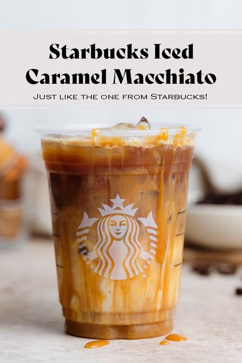 Copycat Starbucks Iced Caramel Macchiato, Starbucks Recipes Caramel Macchiato, Carmel Macchiato Starbucks Copycat, Starbucks Make At Home, Starbucks Ice Caramel Macchiato, Starbucks Caramel Macchiato At Home, Copycat Starbucks Caramel Macchiato, How To Make Starbucks Iced Coffee At Home, Copycat Caramel Macchiato