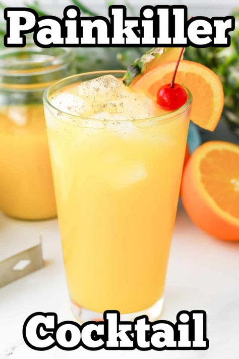 Painkiller Cocktail Recipe 🍹 Just Like The Soggy Dollar Bar Cocktail With Pineapple, Pain Killer Cocktail, Cocktails With Pineapple Juice, Painkiller Drink Recipe, Pineapple Juice Cocktails, Painkiller Drink, Cocktail With Rum, Spiced Rum Drinks, Rum And Orange Juice