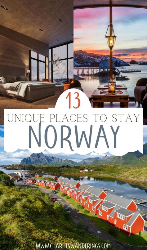 13 Unique And Spectacular Places To Stay In Norway - CHARLIES WANDERINGS Best Time To Visit Norway, Cabin In Norway, Woodnest Norway, Traveling To Norway, Norway In March, Norway Travel Itinerary, Travel To Norway, Honeymoon Norway, Nordic Vacation