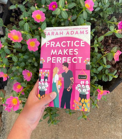 Practice Makes Perfect Sarah Adams, Books And Flowers, Sarah Adams, Practice Makes Perfect, Dream Book, Socially Awkward, Summer Bucket Lists, What To Read, Books For Teens