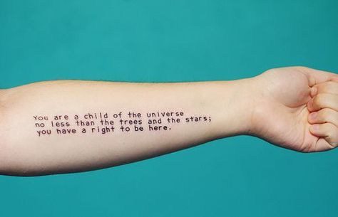 Max Ehrmann | Desiderata, Tasteful tattoos, Universe tattoo Desiderata Tattoo, Universe Tattoo, Literary Tattoos, Tattoo Pictures, Child Of The Universe, Tattoos For Women Half Sleeve, Tasteful Tattoos, Little Things Quotes, Old Tattoos