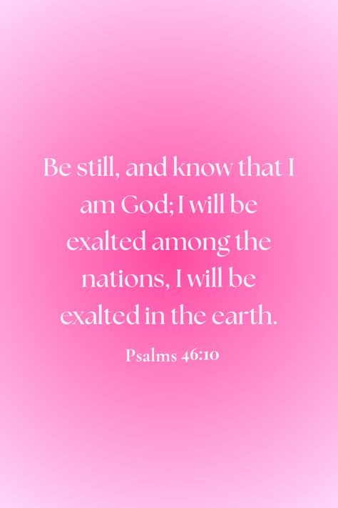 Be still, and know that i am God, Psalms 46:10 #bibleverseoftheday #wallpaper #aesthetic Psalm 46:10, Psalm 46 10 Wallpaper, Be Still And Know That I Am God, Talk With God, God Psalms, Verse Wallpaper, Powerful Scriptures, I Am God, Study Scripture