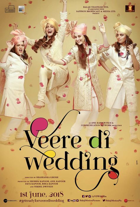 Veere Di Wedding India Actor, Hindi Bollywood Movies, Kareena Kapoor Photos, Veere Di Wedding, Wedding Poster, Arijit Singh, Wedding Movies, 2018 Movies, Wedding Posters