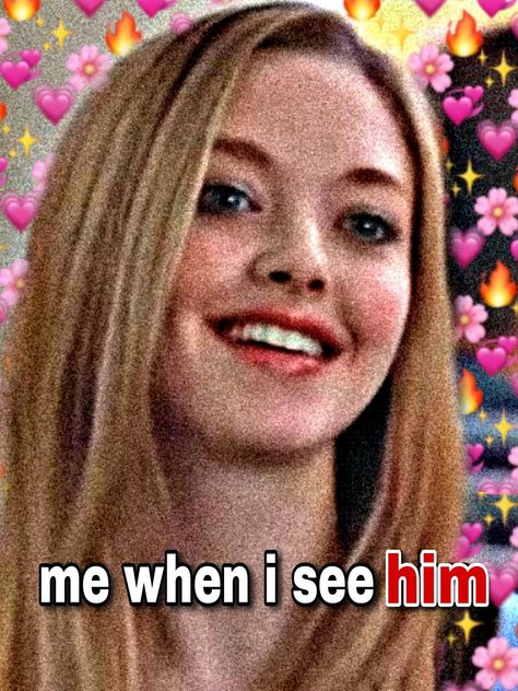 Karen Smith Icon, Me When I See Him, Him Crush, When I See Him, Karen Smith, Quick Outfits, Amanda Seyfried, Eye Contact, Your Crush