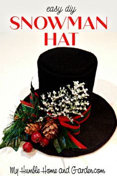 Snowman Hat Diy, Diy Christmas Hats, Diy Snowman Hat, Diy Snowman Decorations, Diy Snowman Ornaments, Snowman Crafts Diy, Snowman Christmas Decorations, Snowman Hat, Christmas Centerpieces Diy