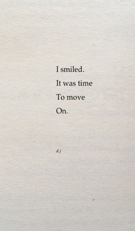 You Gotta Move On, Quote On Moving On, I've Moved On Quotes, Quotes About Finally Moving On, Moving On Prompts, Should I Move On, Moving On Aesthetic Cover, Ive Moved On, Moving On Quotes Aesthetic