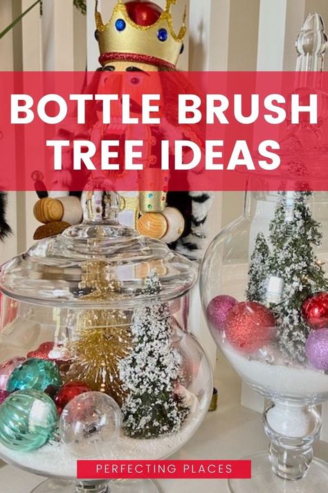 Bottle Brush Tree Ideas for Christmas Christmas Tree Bottle Brush, Bristle Brush Christmas Tree Decor, How To Decorate With Bottle Brush Christmas Trees, Apothecary Jars Christmas Decor, Brush Bottle Trees Christmas Decor, Bottle Brush Trees Centerpiece, Christmas Bottle Brush Trees, Bottle Brush Tree Tablescape, Vintage Bottle Brush Christmas Trees