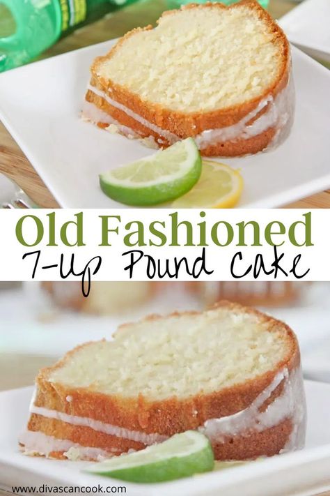 7 Up Pound Cake, 7up Cake Recipe, Cake Recipe Homemade, Old Fashioned Pound Cake, 7 Up Cake, Homemade Pound Cake, 7up Pound Cake, Pound Cake Recipe, 7 Up