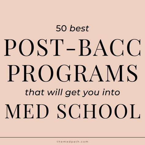 50 pre-med post-bacc certification programs for a better medical school application〡pre-med motivation, med school applications, grad school, college life Med School Application, Med School Prep, Med Motivation, Pre Med Motivation, Physical Therapy School, Med School Motivation, School Application, Pre Med, Certificate Programs