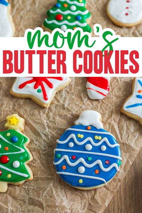 My mama's recipe for Butter Cookies are rich and buttery, making them the perfect holiday cut out cookies! I grew up eating these butter cookies and now I make them for my kids to decorate too! Butter Cookie Cutout Recipe, Easy Butter Cookies, Best Butter Cookie Recipe, Holiday Theme Food, Butter Cookie Recipe Easy, Christmas Cutout Cookies, Buns In My Oven, Delicious Christmas Desserts, Christmas Cutouts