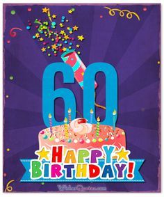 Birthday Messages for a 60th Birthday Happy Birthday 60th Wishes, 60th Birthday Greetings For Men, 60th Birthday Cards For Men, 60th Birthday Messages, 60th Birthday Greetings, 60th Birthday Ideas For Mom, Happy 41st Birthday, 60th Birthday Party Decorations, 60 Birthday