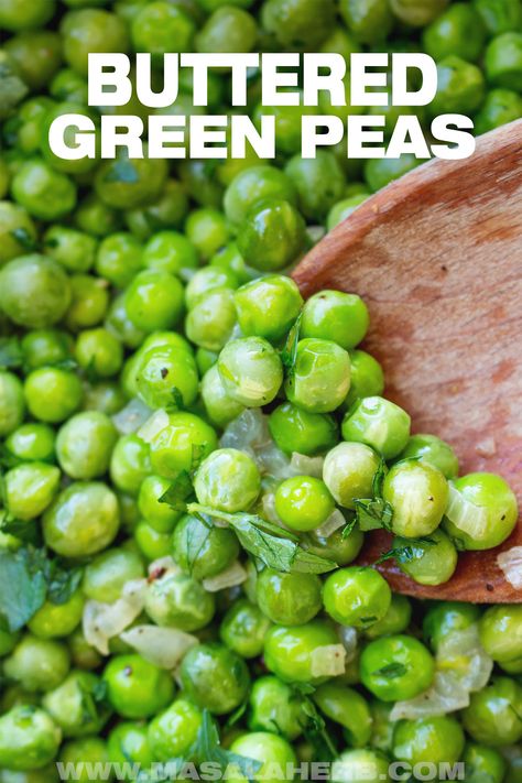 Simple Buttered Peas Recipe - A side dish prepared with fresh green peas. Recipe can be made with frozen peas or canned peas. With flavor ideas and storing instructions + video. www.MasalaHerb.com Peas And Crayons Recipes, Easter Peas Recipe, Green Pea Recipes Side Dishes, Peas And Green Beans, How To Make Peas Taste Good, Green Beans And Peas, Green Pea Side Dish, Peas And Corn Side Dishes, Frozen Sweet Peas Recipes