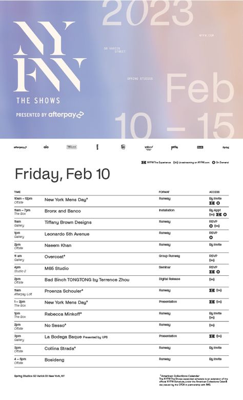 Here is the latest New York Fashion Week Schedule. We look forward to bringing you the latest from all of the top designers from around the world. Stay tuned and check back for updates. Tiffany Brown, 2023 Schedule, Fashion Week Schedule, 2023 Images, Week Schedule, Spring Studios, Fashion School, Fashion Week 2015, Men's Day