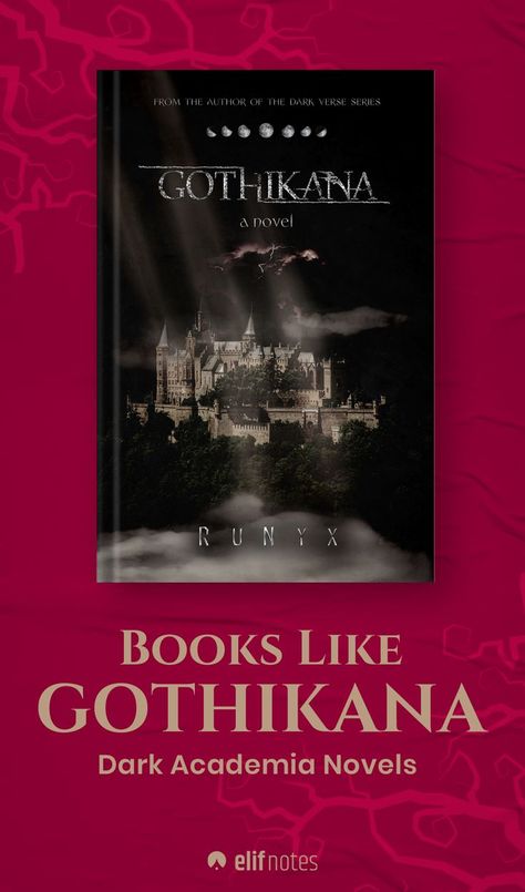 Books Like Gothikana - Dark Academia novels Gothic Romance Novels, Gothicana Book, Teacher Student Romance Books, Horror Romance Books, Dark Academia Romance Books, Gothikana Runyx Aesthetic, Dark Romance Book Recommendations, Gothikana Book, Dark Academia Romance