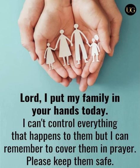 Please keep our families safe, Lord. Keep Safe Quotes, Wonderful Day Quotes, Safe Quotes, Family Prayers, Friday Inspirational Quotes, Ram Navmi, Prayer For My Children, Good Morning Motivation, Jesus Help