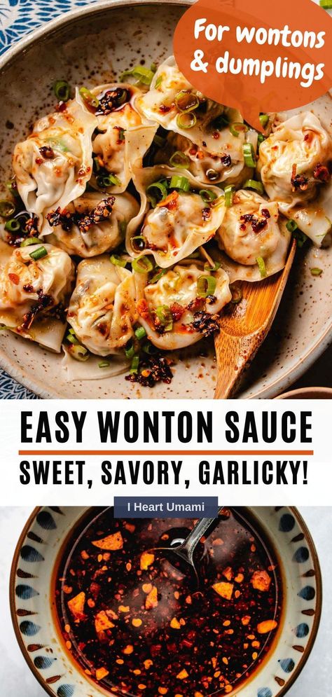 Meals With Wontons, Wonton Chili Sauce, Won Ton Sauce Recipe, Dimsum Sauce Recipe, Sauce For Wontons Dipping, Wontons Sauce, Fried Wonton Dipping Sauce, Wonton Dinner Ideas, Dim Sum Sauce Recipes