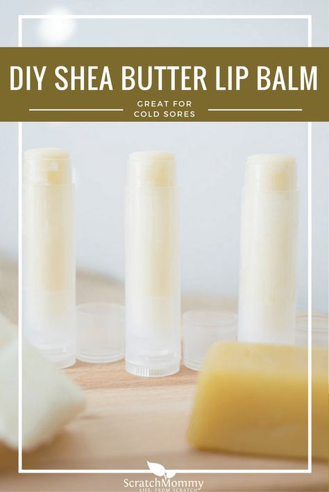 DIY Shea Butter Lip Balm (great for cold sores) | Scratch Mommy Diy Shea Butter, Diy Lip Balm Recipes, Shea Butter Lip Balm, Homemade Moisturizer, Cold Sores, Lip Balm Recipes, Homemade Lip Balm, Cold Sores Remedies, Diy Lip Balm