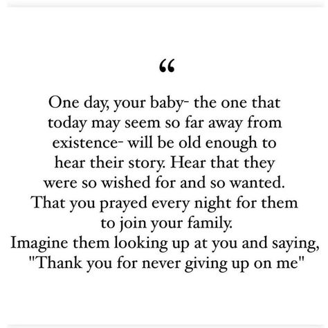 Pin by Kaylee Johnstom on Therapy | Mom life quotes, Rainbow baby quotes, Infertility quotes I Want To Be Pregnant Quotes, I Fertility Quotes, Ttc Journey Quotes, Quotes About Trying To Conceive, I Want To Be A Mom Quotes, Fertility Journey Quotes, Quotes For Infertile Women, Future Mom Quotes, Wanting A Baby Quote