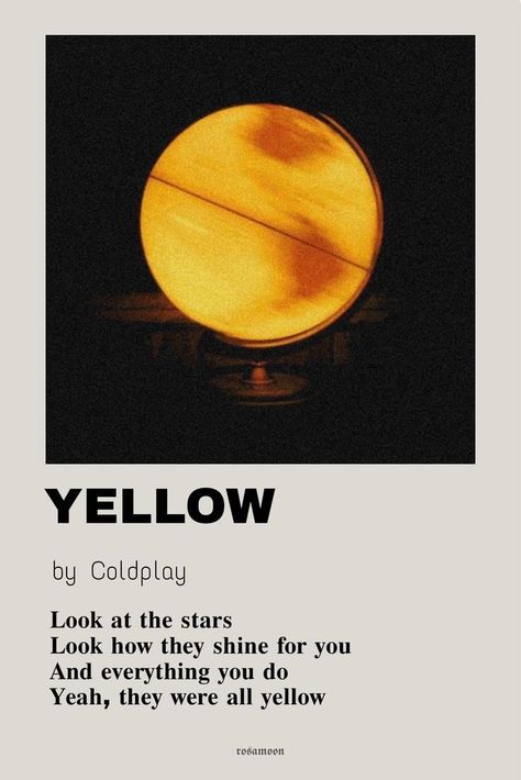 Yellow Coldplay Poster, Yellow Posters, Yellow By Coldplay, Coldplay Poster, Yellow Coldplay, Yellow Poster, Poster Yellow, Minimalist Music, Music Poster Ideas