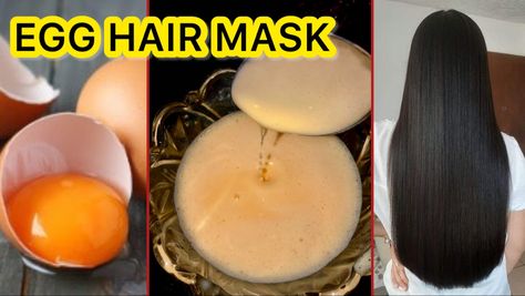 Hair Growth Mask, Egg Hair, Egg Hair Mask, Get Thick, Thicker Stronger Hair, Thicken Hair, Egg For Hair, Hair Steaming, Hair Growth Foods