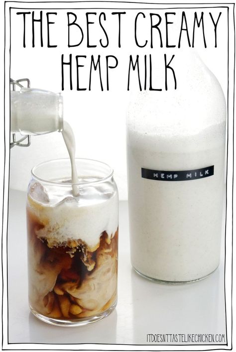 Diy Hemp Milk, Hemp Milk Recipes, Creamy Sauces, Vegan Protein Smoothie, Hemp Milk, Protein Smoothie Recipes, Nut Milk Bag, Like Chicken, Super Rich