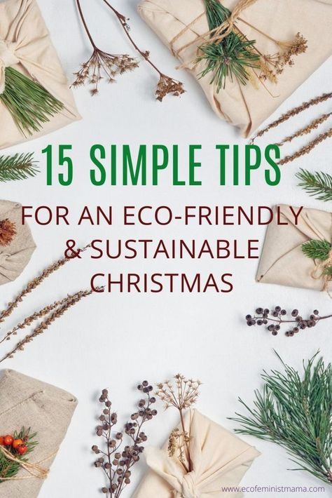 Learn 15 tips for a more eco friendly Christmas and sustainable festive holiday season. Having a zero waste or low waste Christmas doesn’t mean having a zero FUN Christmas! Discover how you can enhance your Christmas season by being environmentally friendly, sustainable, ethical and joyful all at the same time. From eco friendly Christmas gifts, Christmas wrapping and crafts, to sustainable decorations, advent calendars and more. Eco Friendly Christmas Decorations, Sustainable Christmas Decorations, Zero Waste Holiday, Sustainable Christmas Gifts, Sustainable Ideas, Sustainable Holiday, Eco Friendly Christmas Gifts, Zero Waste Christmas, Eco Christmas