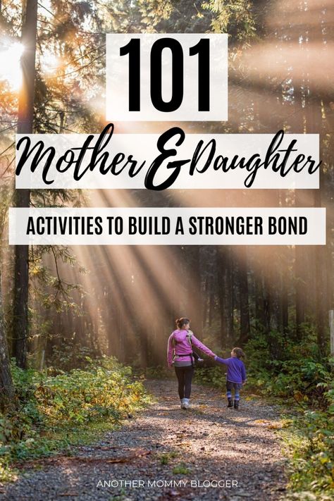 101 Mother Daughter Bonding Activities Mom Daughter Bonding Activities, Mother Daughter Bonding Ideas, Mother Daughter Bonding Activities, Mommy Daughter Activities, Mommy Daughter Dates, Mother Daughter Activities, Daughter Bonding, Mother Daughter Dates, Daughter Activities