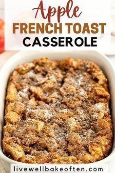 Make Ahead French Toast Casserole Easy, Baked Apples With Streusel, Overnight Cinnamon Apple French Toast Bake, Easy Apple French Toast Casserole, Caramel Apple French Toast Casserole, Easy Overnight French Toast Bake, Easy Recipes With Fresh Apples, Apple Pie Filling French Toast Casserole, French Toast Apple Bake