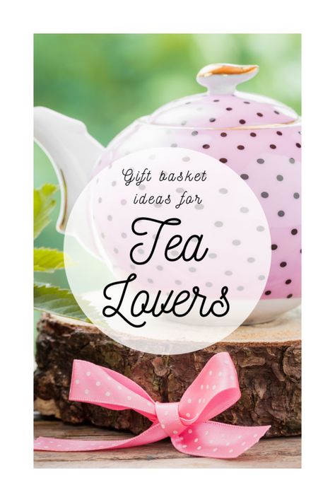 Tea Themed Gift Basket, Tea Lover Gifts Ideas, Tea Basket Gift Ideas, Tea Gift Basket Ideas, Tea Lovers Gift Basket, Honey Gift Basket, Tea Gift Basket, Ideas For Tea, Wrapping Gift Baskets