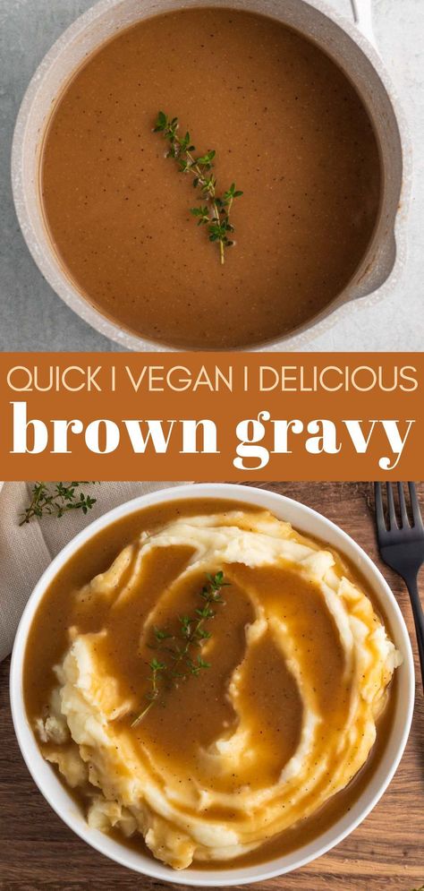 Homemade Vegetarian Gravy, Easy Vegan Gravy Recipe, Plant Based Gravy, Quick And Easy Gravy, Vegan Recipes With Applesauce, Best Vegan Gravy, Easy Vegetarian Gravy, Vegan Gluten Free Gravy, Vegan Brown Gravy Recipe