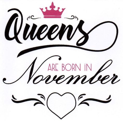 6" X 6" SQUARE BIRTHDAY CARD QUEENS ARE BORN IN NOVEMBER QUEENS ARE BORN IN NOVEMBER BIRTHDAY CARD -  6" X 6"  SQUARE CARD MATT FINISH QUEENS ARE BORN IN NOVEMBER BIRTHDAY CARD - 6" X 6" SQUARE CARD MATT FINISH Click images to enlarge Description BIRTHDAY CARD  You are purchasing a 6" x 6" printed Birthday Card This card features : QUEENS ARE BORN IN NOVEMBER These cards are made using images taken from the original prints Our Cards are printed on a Top Quality 300gms Matt White Card Stock and a Queens Are Born In June, Birthday Month Quotes, November Quotes, Its My Birthday Month, Born In March, Born In June, March Born, July Born, Born In April