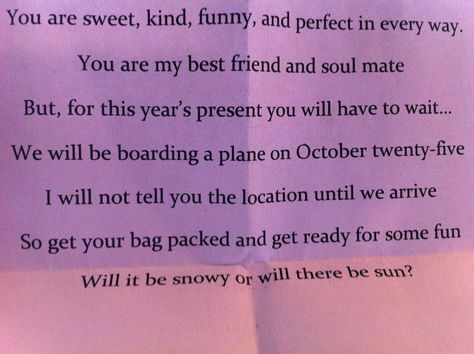 Poem for vacation surprise! Surprise Birthday Trip, Say To Your Boyfriend, Surprise Trip Reveal, Surprise Quotes, Surprise Vacation, Books Worth Reading, Birthday Wishes For Boyfriend, Late Birthday, Gifts For Boyfriend