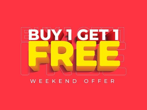 Buy One Get One Free Ads, Buy 3 Get 1 Free Promotion Design, Buy 2 Get 1 Free Posters Design, Buy One Get One Free Poster Design, Buy 1 Get 1 Free Design Poster, Newsletter Design Layout, Offer Poster, Typography Ideas, Market Display