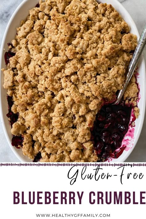 Blueberry Crumble Recipes, Gluten Free Summer Recipes, Gluten Free Crumble, Glutenfri Baking, Berry Crumble, Peanut Butter No Bake, Blueberry Desserts, Going Gluten Free, Blueberry Crumble