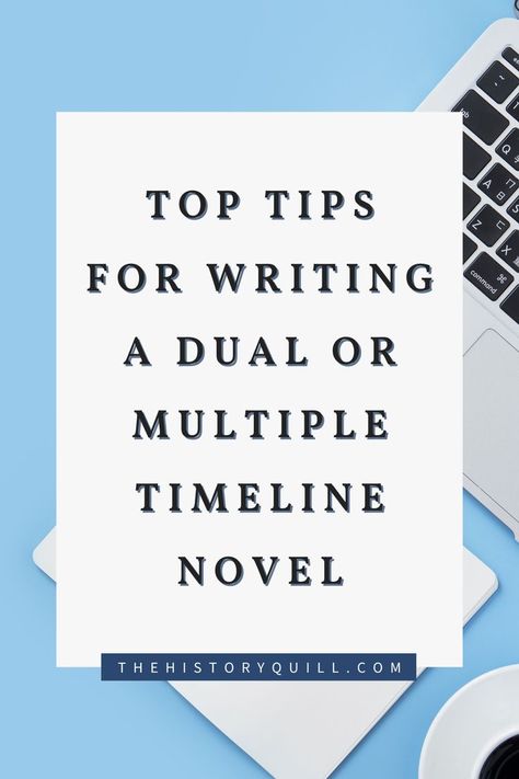 Decorative Image with Text Overlay of Top tips for writing a dual or multiple timeline novel Writing Dual Timelines, Historical Fiction Writing, College Help, Book Business, Tips For Writing, Writers Notebook, Fellowship Of The Ring, Fiction Writer, People Together