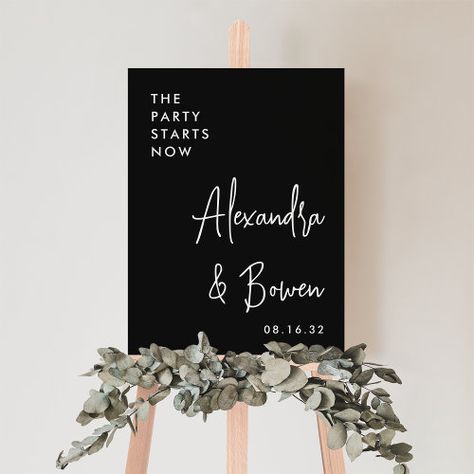 $44.20 | The Party Starts Now Wedding Sign | Black #welcome to our wedding, modern, elegant, wedding reception, wedding welcome sign, chic, the party starts now, handwritten script lettering, simple typography based, black and white The Party Starts Now Wedding Sign, Wedding Sign Black, Foam Board Sign, Elopement Party, Entry Signs, Moon Wedding, Reception Signs, Wedding Posters, Script Lettering