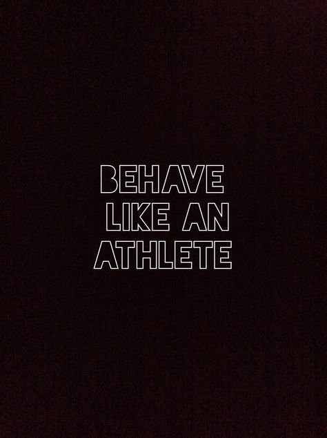 What would an athlete do? Behave like an athlete. LR quote health growt mindset body Aesthetic Athlete Quotes, Train Like An Athlete Quotes, Motivation For Athletes Sports, Tough Workout Quotes, Fitness Motivation Quotes Positive Short, Volleyball Aesthetic Quotes, I Am An Athlete, Athlete Confidence Quotes, Athletes Motivation Quotes