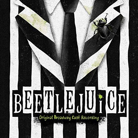 Rob Mcclure, Broadway Poster, Beetlejuice Cast, Alex Brightman, Broadway Posters, Partition Piano, Ukulele Tabs, Idina Menzel, Musical Comedy