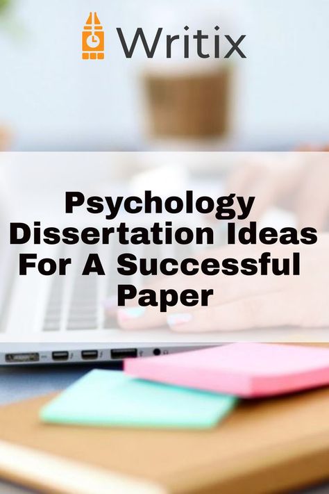 Presentation Writing, Psychology Dissertation, Writing A Thesis Statement, College Homework, Informative Essay, Writing Support, Persuasive Essay, Topic Ideas, Dissertation Writing Services