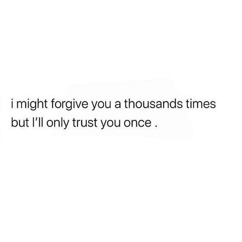 Losing Trust Quotes, Lost Trust Quotes, I Trust You Quotes, Trust Me Quotes, Funny Rejection, Forgive Yourself Quotes, Trust Yourself Quotes, Find Myself Quotes, Losing Trust