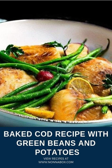 This baked cod recipe is easy to follow and quick to make. You can substitute it with tilapia or other white fishes. Cod Recipes Oven, Recipe With Green Beans, Mediterranean Dinner, Baked Green Beans, Beans And Potatoes, Baked Cod Recipes, Italian Lunch, Potatoes In Oven, Cod Recipe