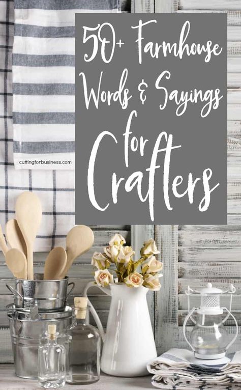 50+ Farmhouse Words & Sayings for Silhouette Cameo and Cricut Crafters by cuttingforbusiness.com Farmhouse Words, Diy Farmhouse Ideas, Diy Farmhouse Decoration, Diy Home Decor For Apartments, Farmhouse Side Table, Farmhouse Crafts, Farmhouse Remodel, Cute Dorm Rooms, Magnolia Market